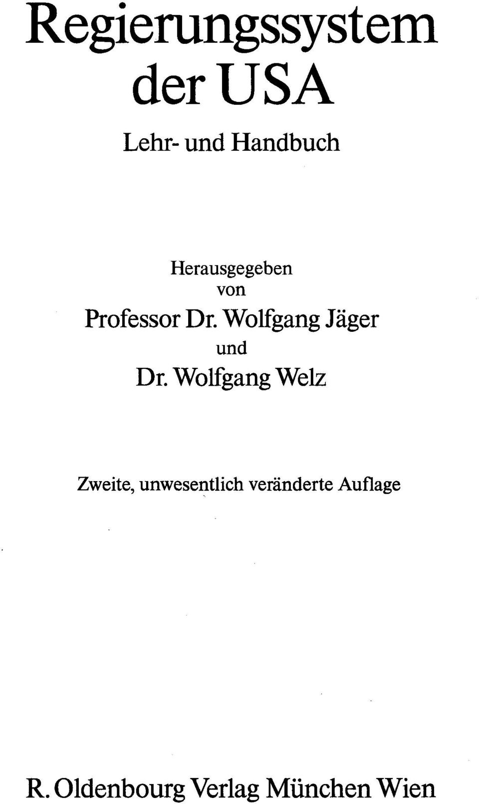 Wolfgang Jäger und Dr.