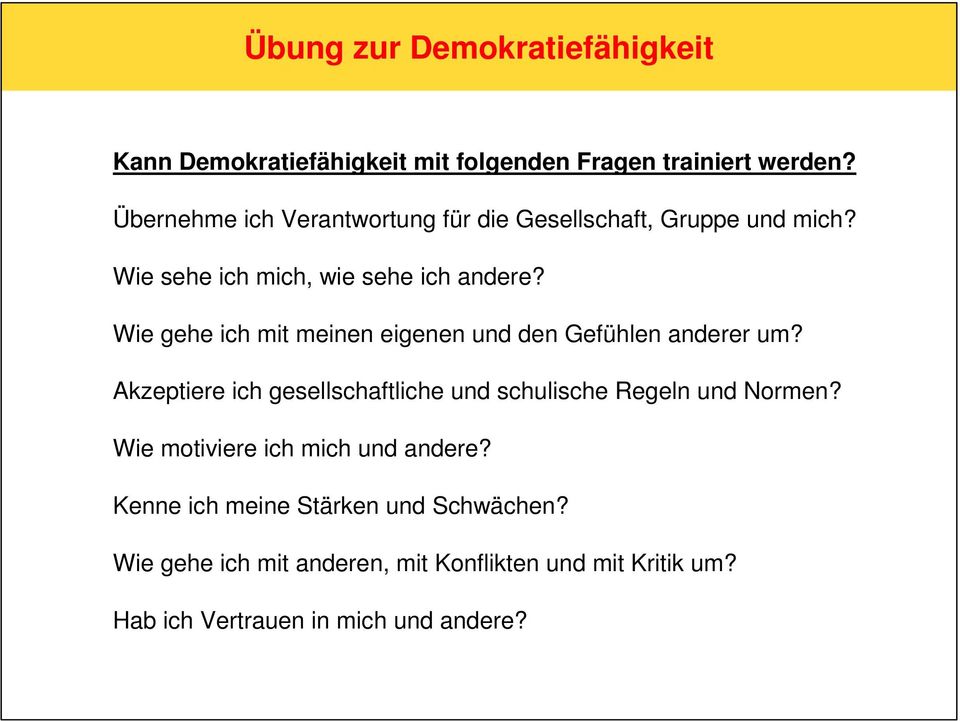 Wie gehe ich mit meinen eigenen und den Gefühlen anderer um?