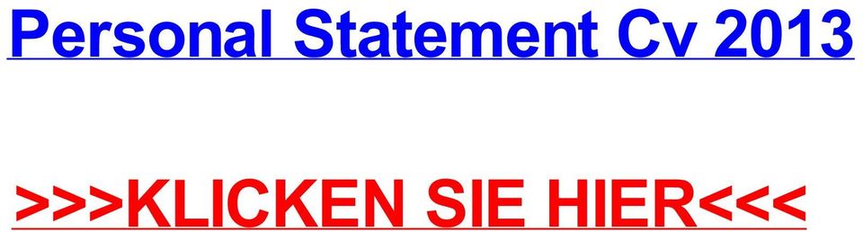 statement cv 2013 contoh essay writing terbaru, book ghostwriting rates Hamburg bachelor 1 fach wiki, Rheine (North Rhine- Westphalia) nanotechnologie seminararbeit Munchen checkliste pflegeheim