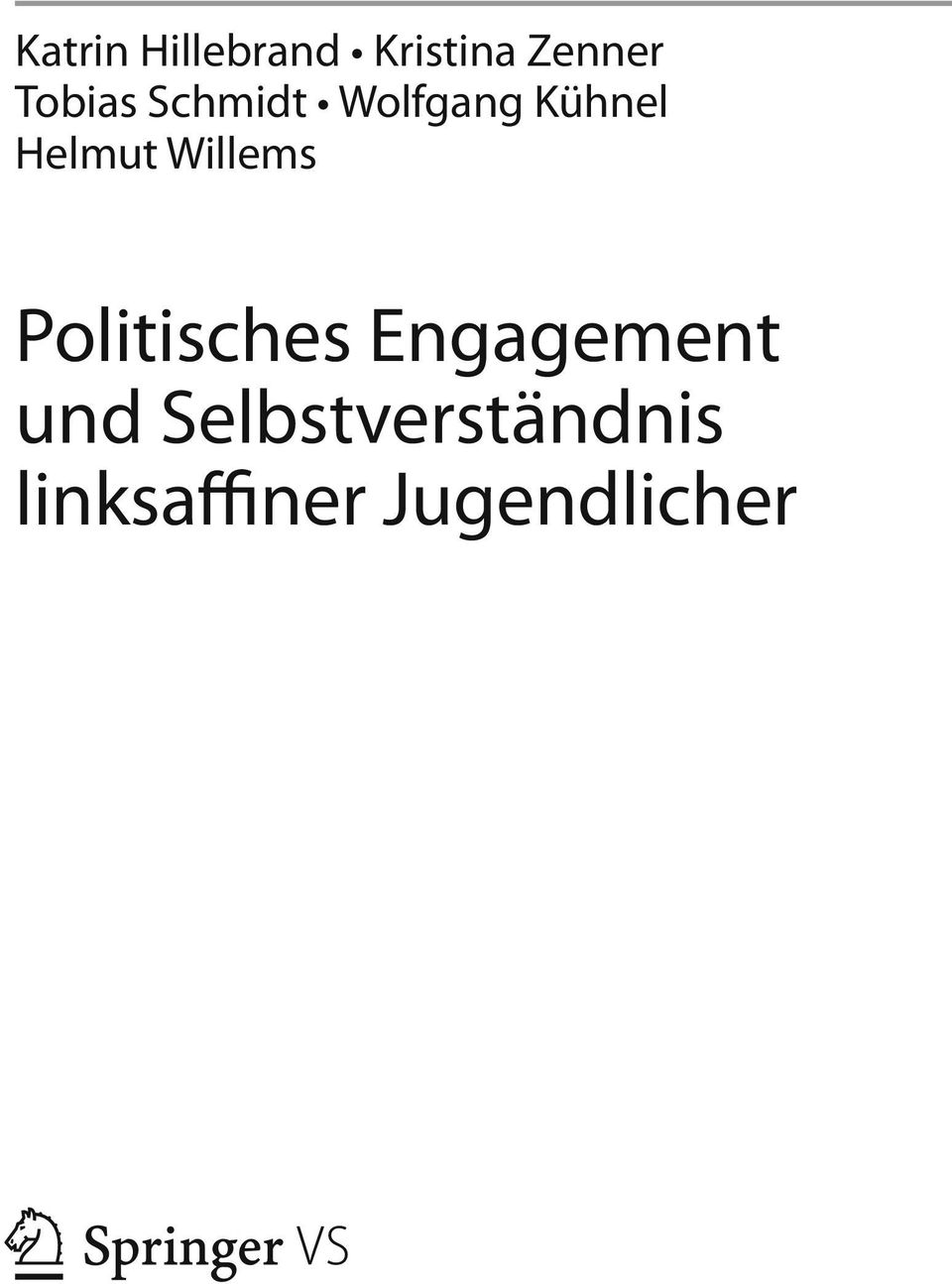 Willems Politisches Engagement und