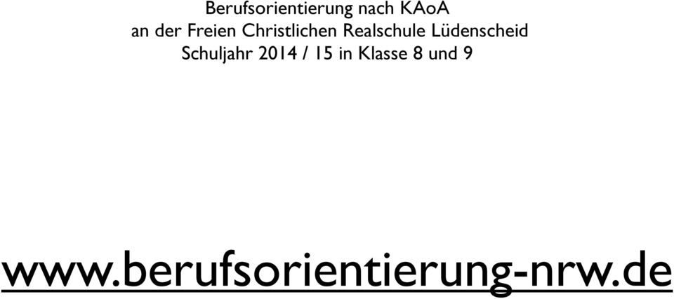 Lüdenscheid Schuljahr 2014 / 15 in
