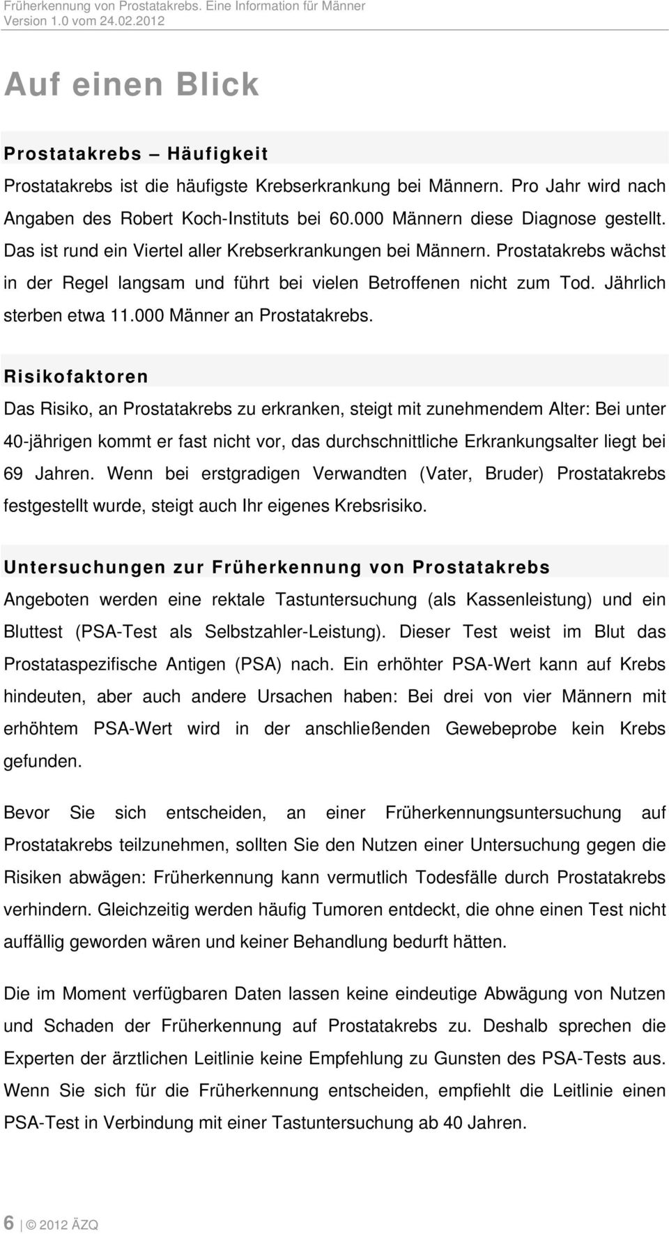 000 Männer an Prostatakrebs.