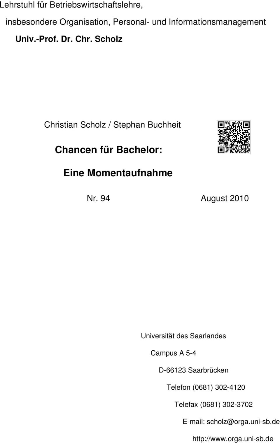 Scholz Christian Scholz / Stephan Buchheit Chancen für Bachelor: Eine Momentaufnahme Nr.