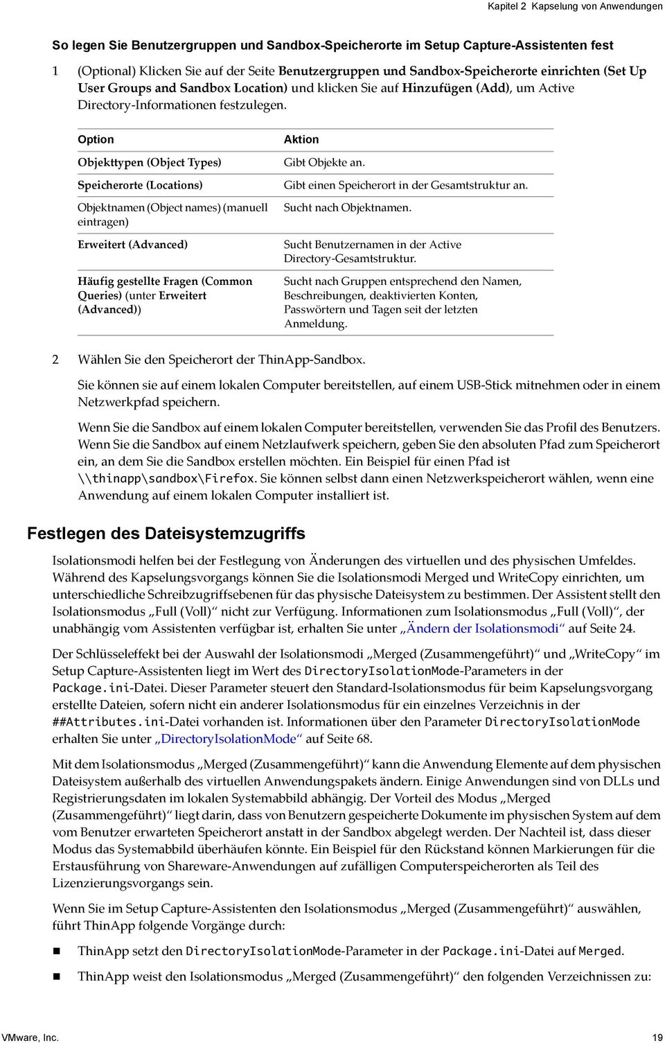 Option Objekttypen (Object Types) Speicherorte (Locations) Objektnamen (Object names) (manuell eintragen) Erweitert (Advanced) Häufig gestellte Fragen (Common Queries) (unter Erweitert (Advanced))