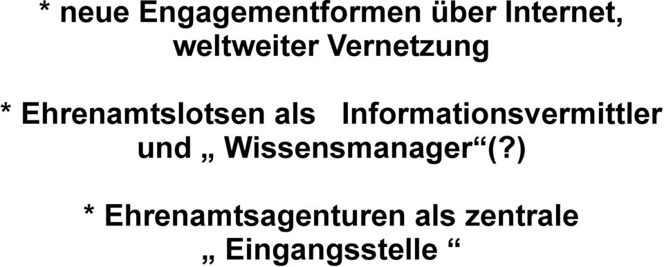 Informationsvermittler und Wissensmanager (?