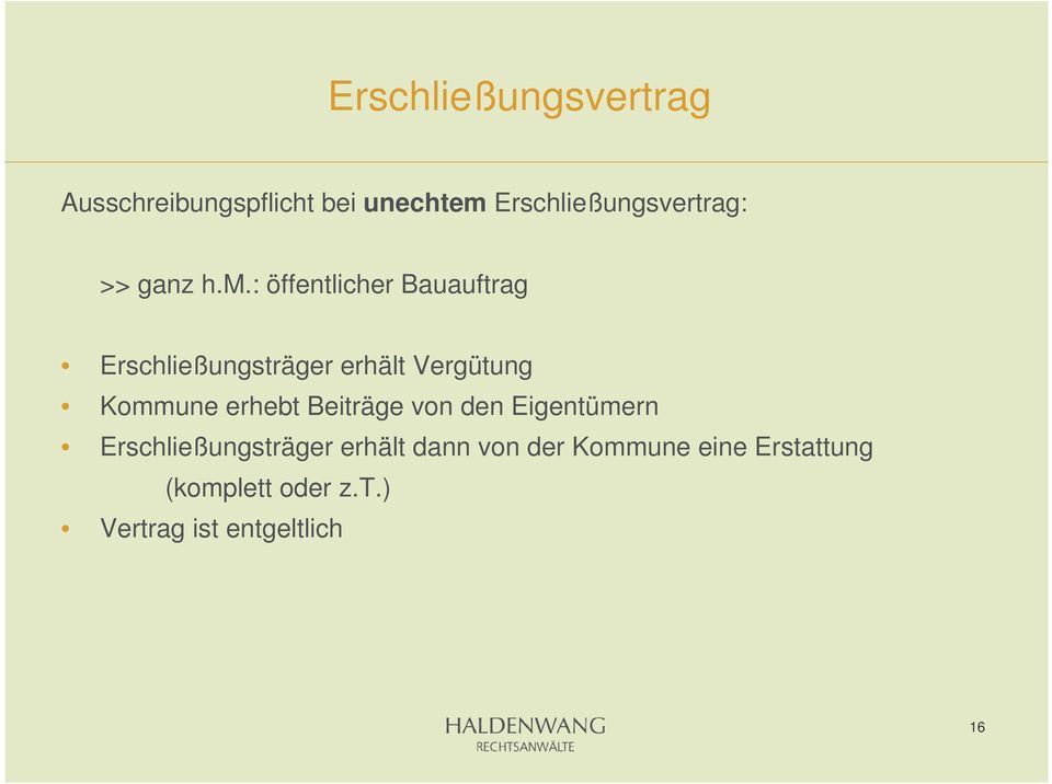 : öffentlicher Bauauftrag Erschließungsträger erhält Vergütung Kommune