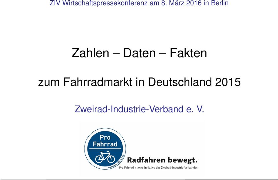 Fakten zum Fahrradmarkt in