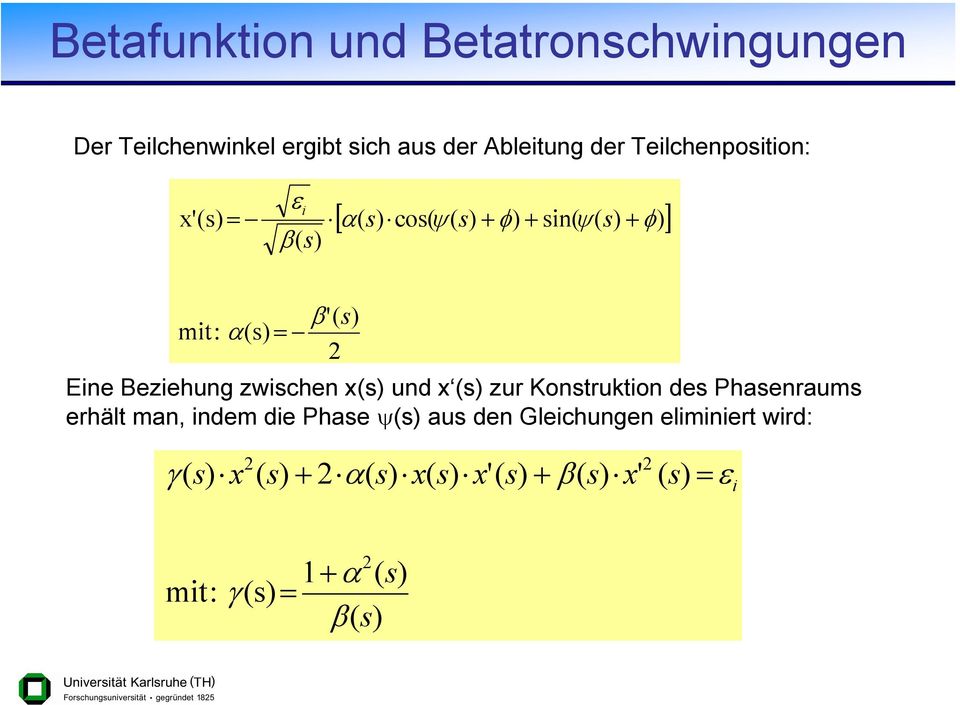 Eine Beziehng zwichen nd zr Kontrktion de Phaenram erhält man,