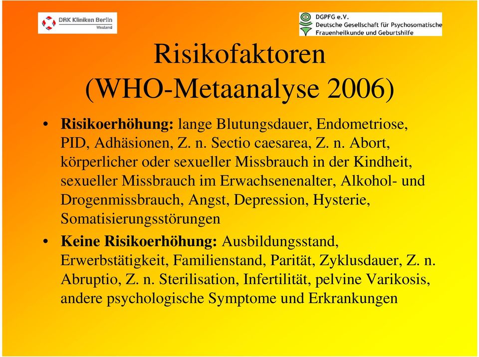 Abort, körperlicher oder sexueller Missbrauch in der Kindheit, sexueller Missbrauch im Erwachsenenalter, Alkohol- und