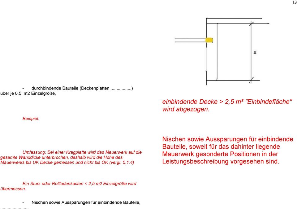 nicht bis OK (vergl. 5.1.