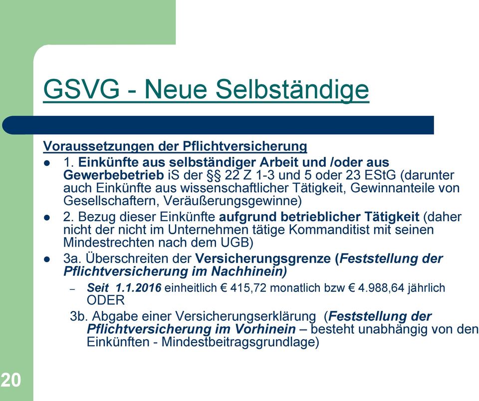 Gesellschaftern, Veräußerungsgewinne) 2.