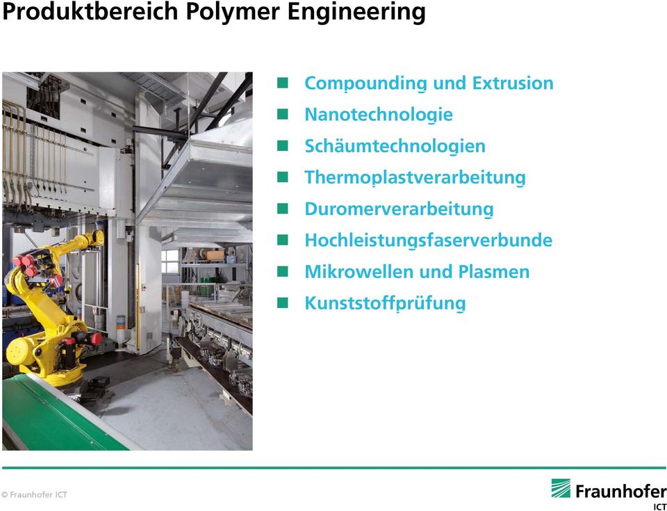 Thermoplastverarbeitung Duromerverarbeitung