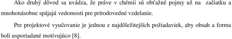 prírodovedné vzdelanie.