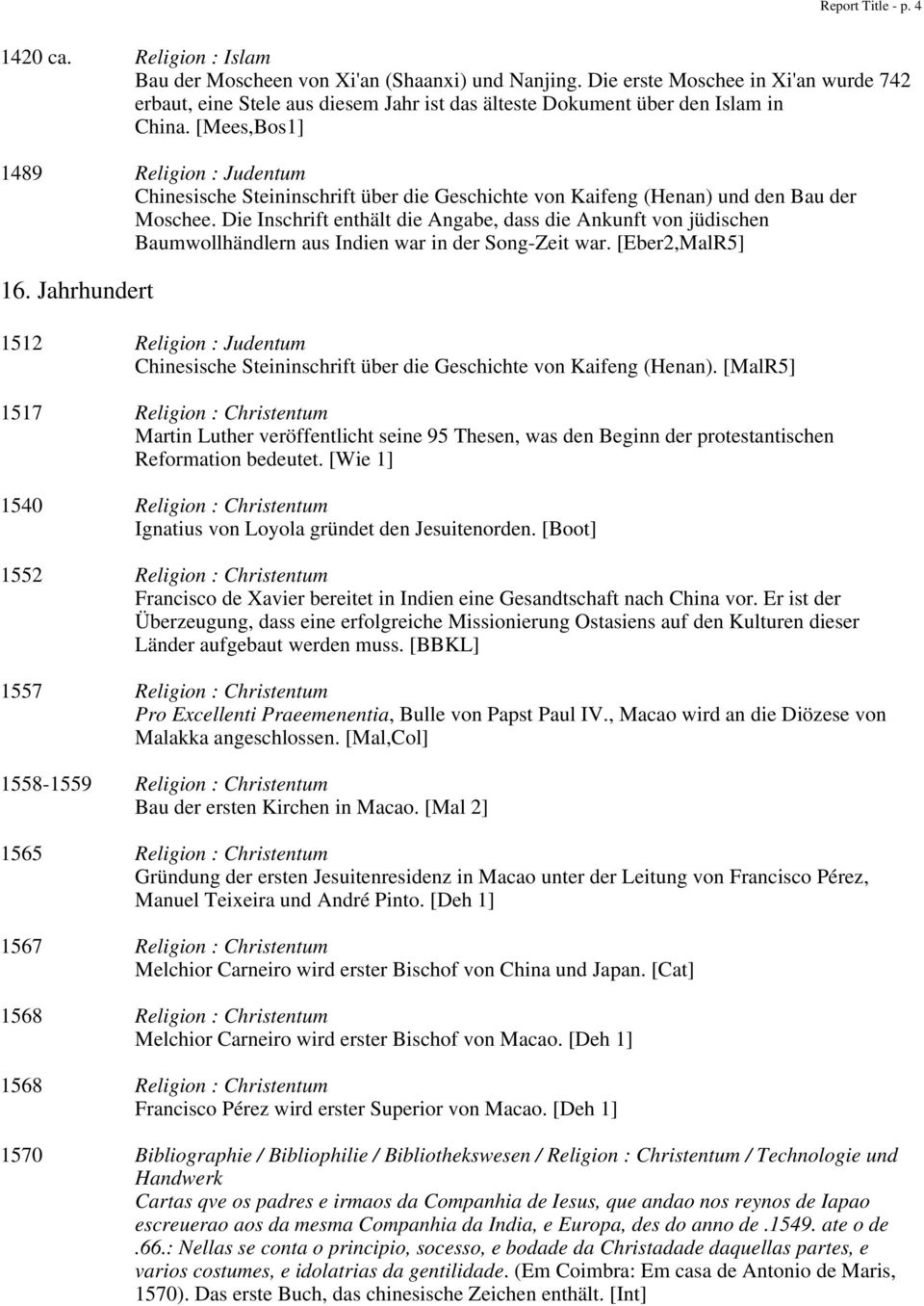 [Mees,Bos1] 1489 Religion : Judentum Chinesische Steininschrift über die Geschichte von Kaifeng (Henan) und den Bau der Moschee.