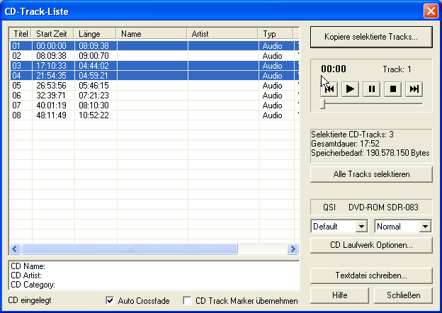 4. Audio Tracks von CD importieren CD Audio-CD-Track(s) laden. Die Tracks der eingelegten CD werden angezeigt und können mit der Maus ausgewählt werden. Hier kann in Tracks hineingehört werden.
