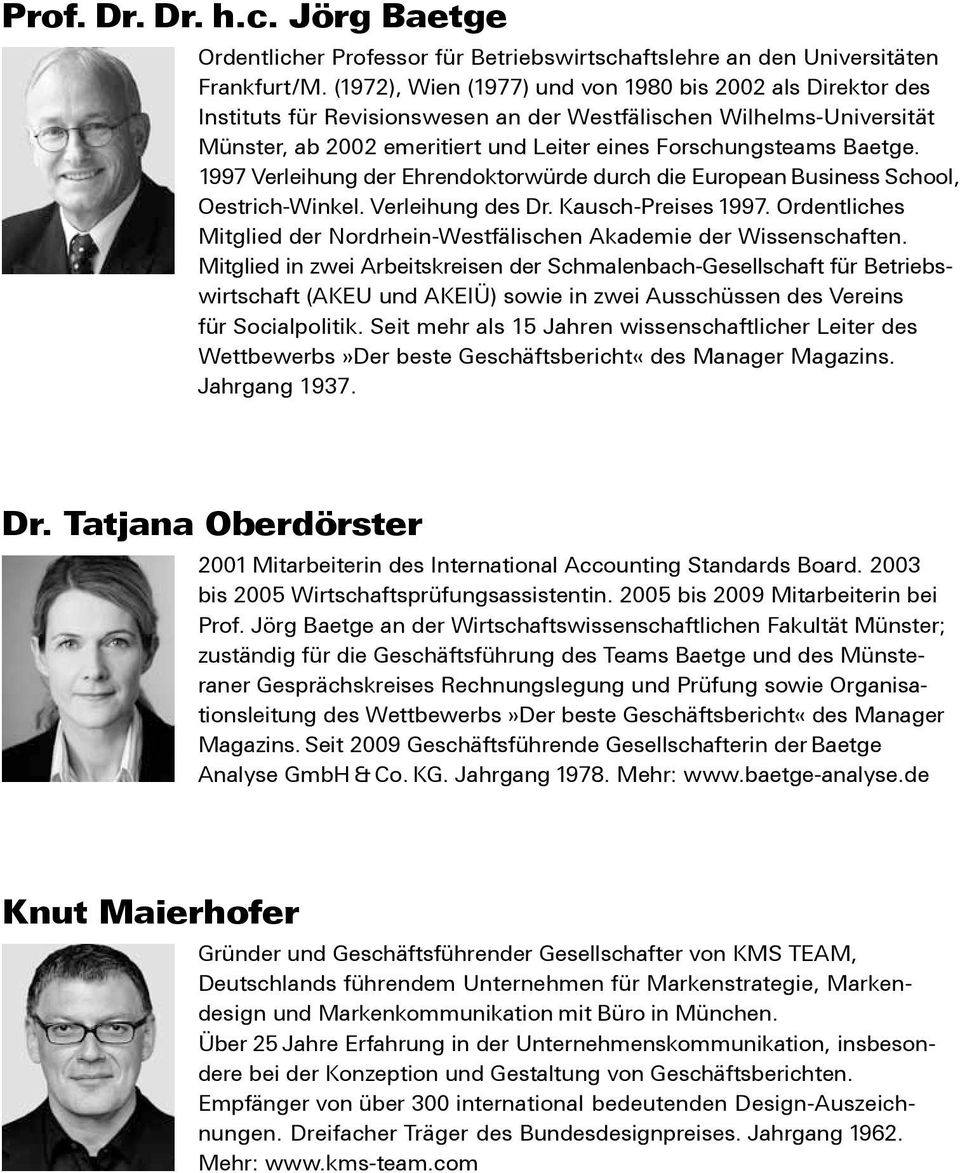 1997 Verleihung der Ehrendoktorwürde durch die European Business School, Oestrich-Winkel. Verleihung des Dr. Kausch-Preises 1997.