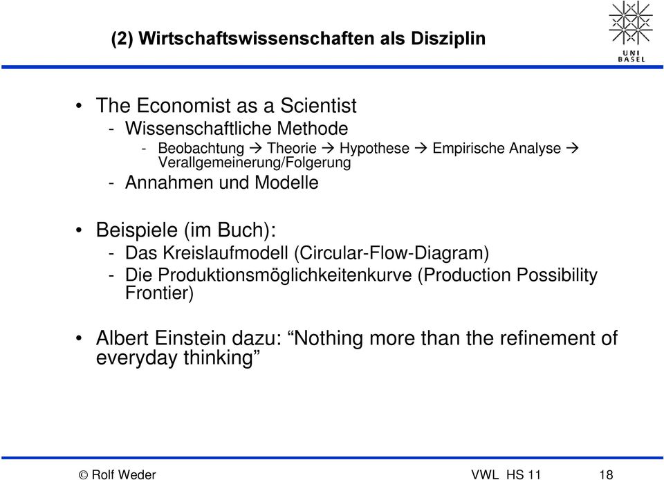 (im Buch): - Das Kreislaufmodell (Circular-Flow-Diagram) - Die Produktionsmöglichkeitenkurve (Production