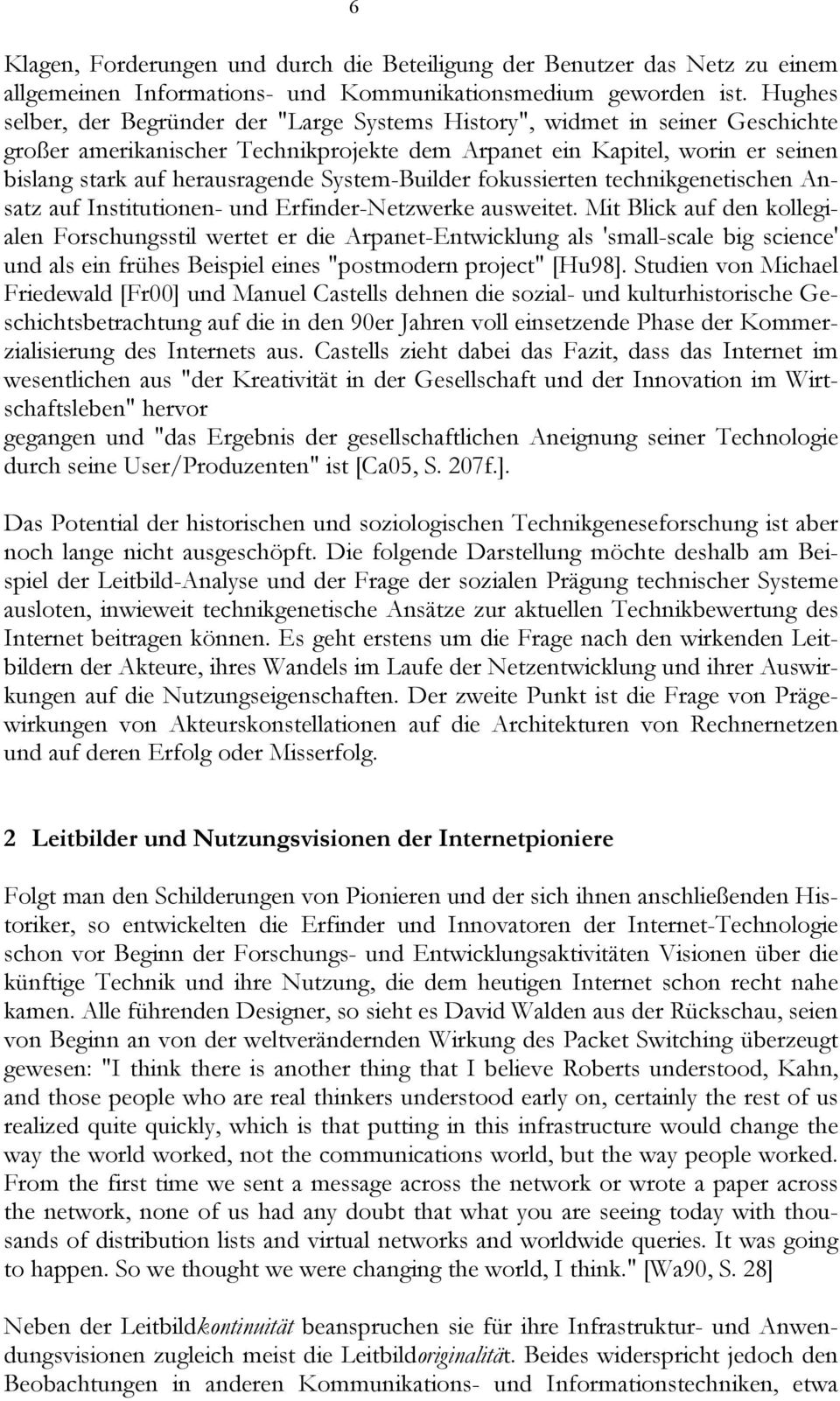 System-Builder fokussierten technikgenetischen Ansatz auf Institutionen- und Erfinder-Netzwerke ausweitet.