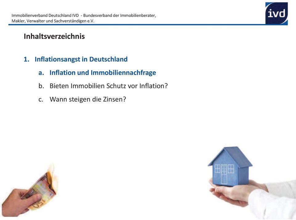 Inflation und Immobiliennachfrage b.
