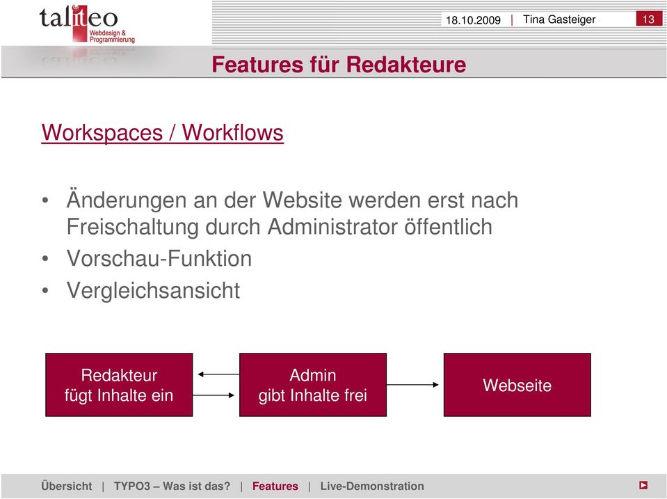 Workflows Änderungen an der Website werden erst nach