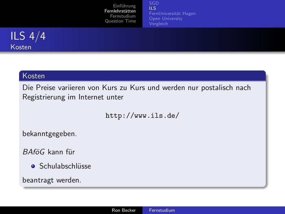 Registrierung im Internet unter bekanntgegeben.