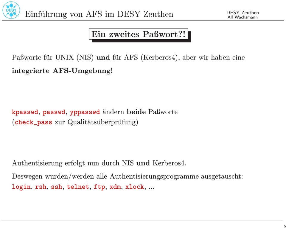 xdm, xlock,... login, Ein zweites Pawort?