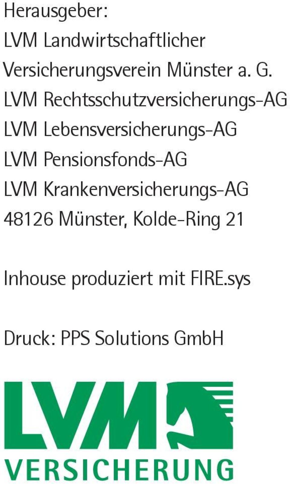 LVM Pensionsfonds-AG LVM Krankenversicherungs-AG 48126 Münster,