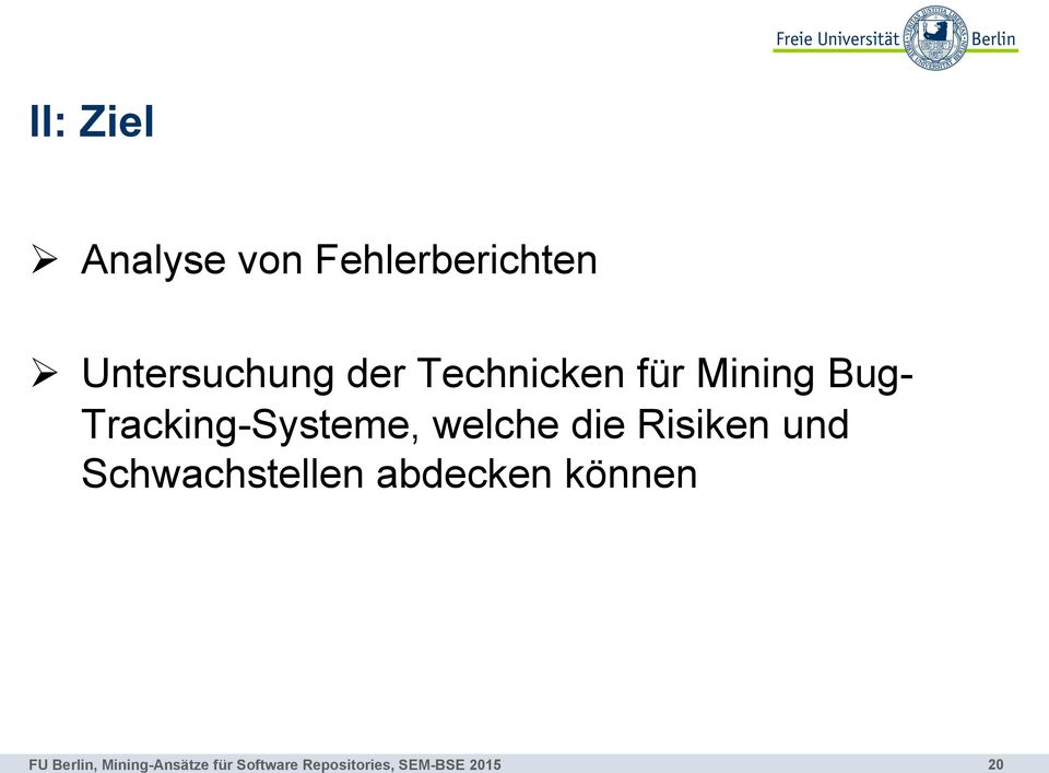 Mining Bug- Tracking-Systeme, welche