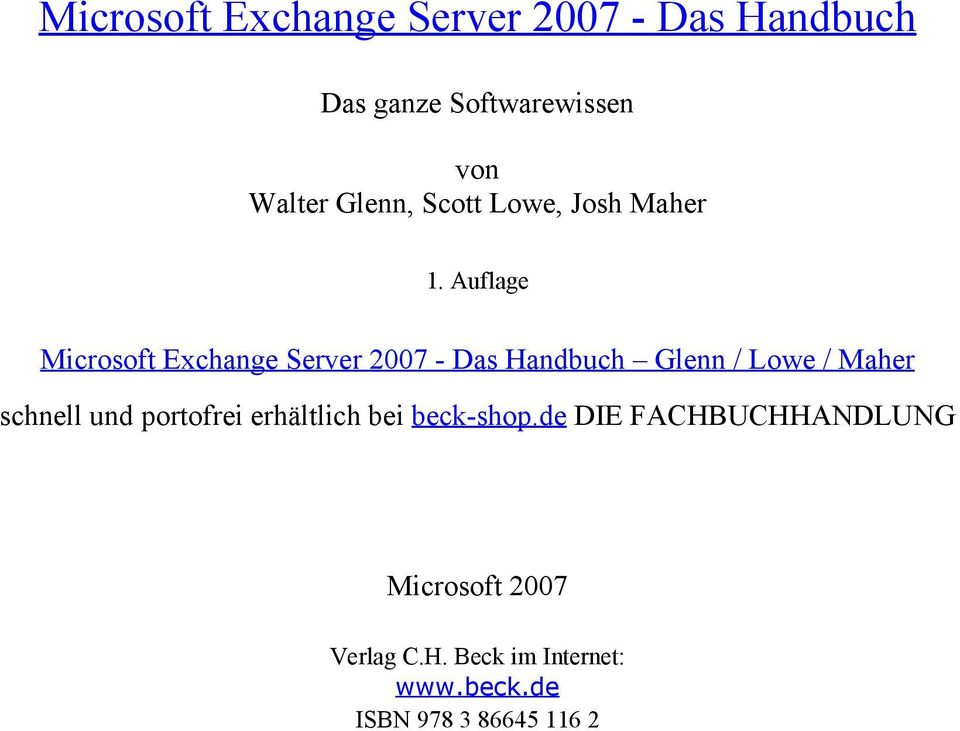 Auflage Microsoft Exchange Server 2007 - Das Handbuch Glenn / Lowe / Maher schnell