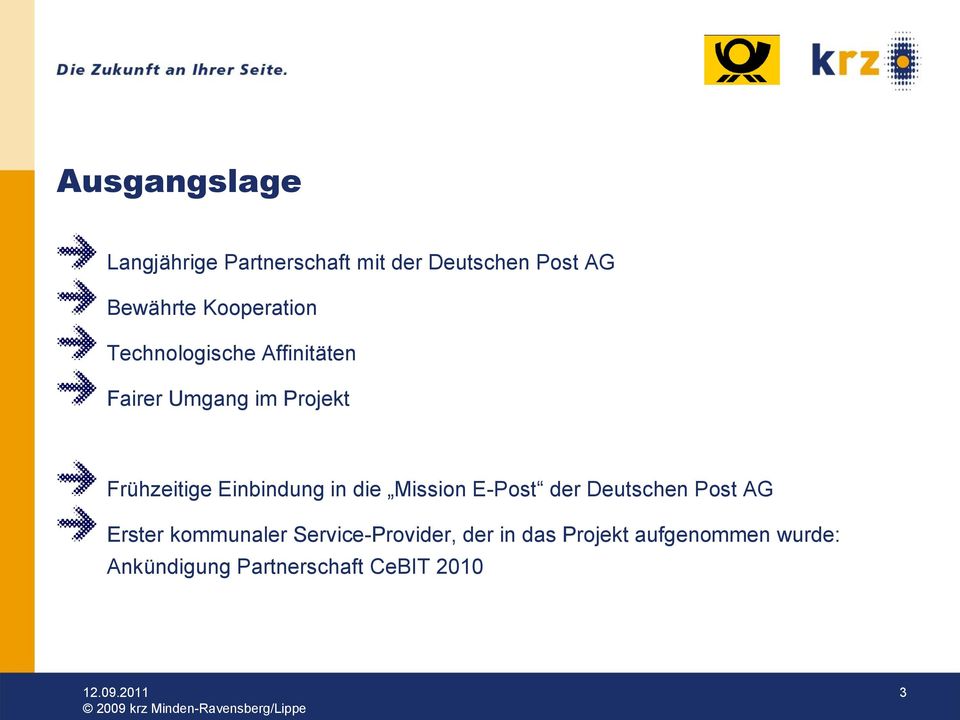 E-Post der Deutschen Post AG Erster kommunaler Service-Provider, der in das Projekt