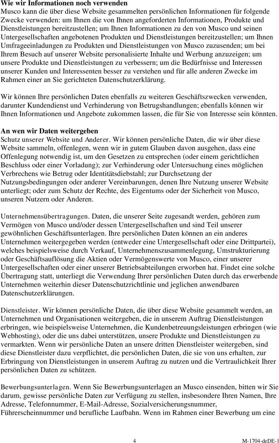 Umfrageeinladungen zu Produkten und Dienstleistungen von Musco zuzusenden; um bei Ihrem Besuch auf unserer Website personalisierte Inhalte und Werbung anzuzeigen; um unsere Produkte und