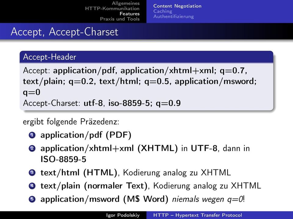 5, application/msword; q=0 Accept-Charset: utf-8, iso-8859-5; q=0.