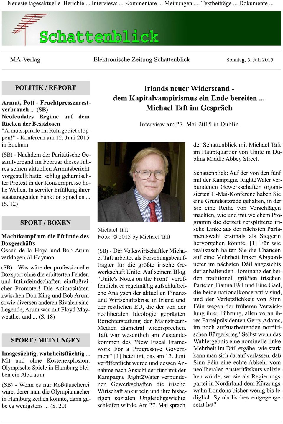 Juni 2015 in Bochum Irlands neuer Widerstand dem Kapitalvampirismus ein Ende bereiten... Michael Taft im Gespräch Interview am 27.