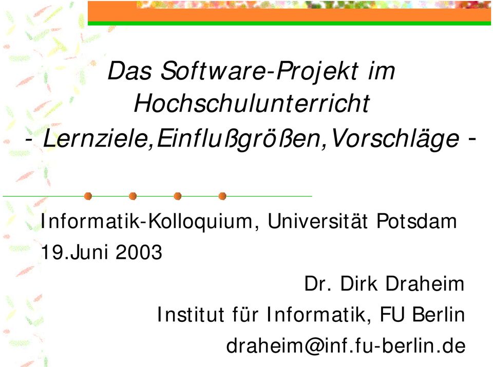 Informatik-Kolloquium, Universität Potsdam 19.