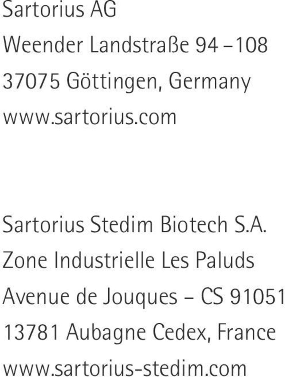 com Sartorius Stedim Biotech S.A.