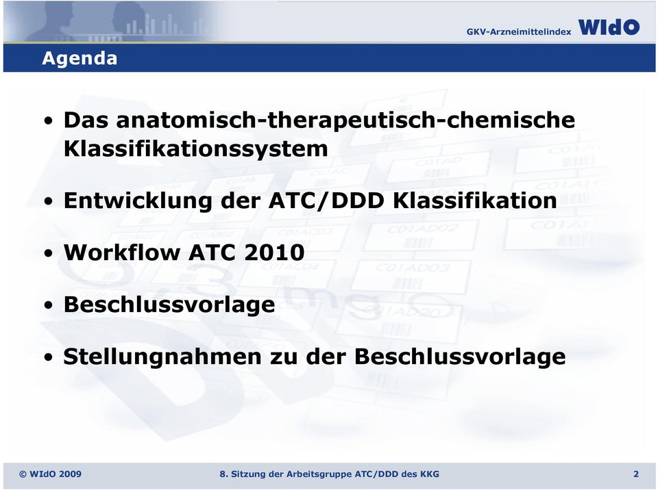 Klassifikation Workflow ATC 2010 Beschlussvorlage