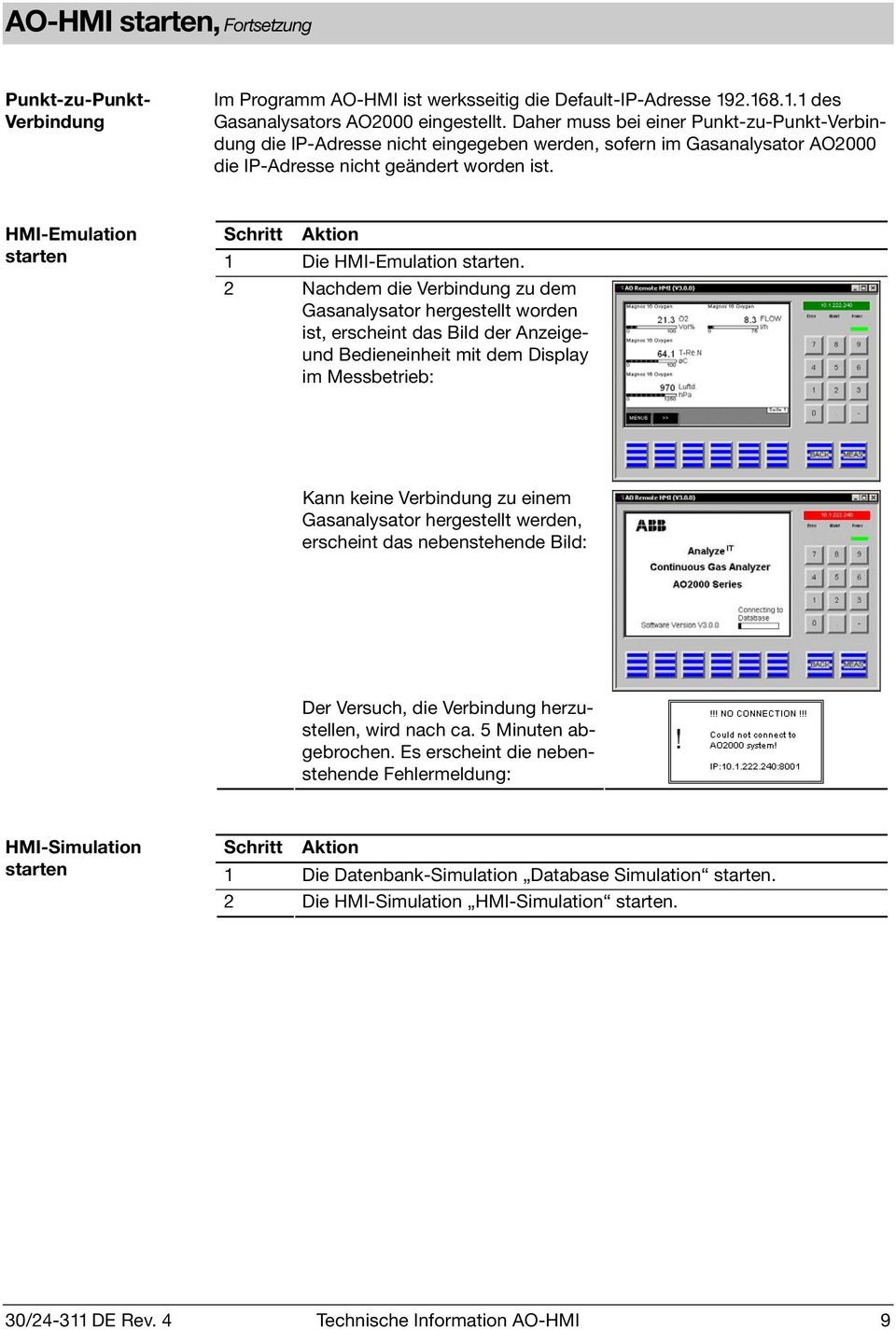 HMI-Emulation starten Schritt Aktion 1 Die HMI-Emulation starten.