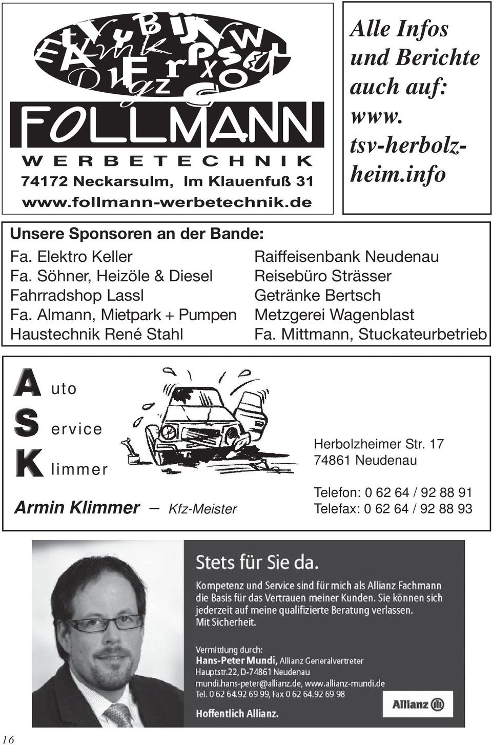 Almann, Mietpark + Pumpen Haustechnik René Stahl Raiffeisenbank Neudenau Reisebüro Strässer Getränke Bertsch