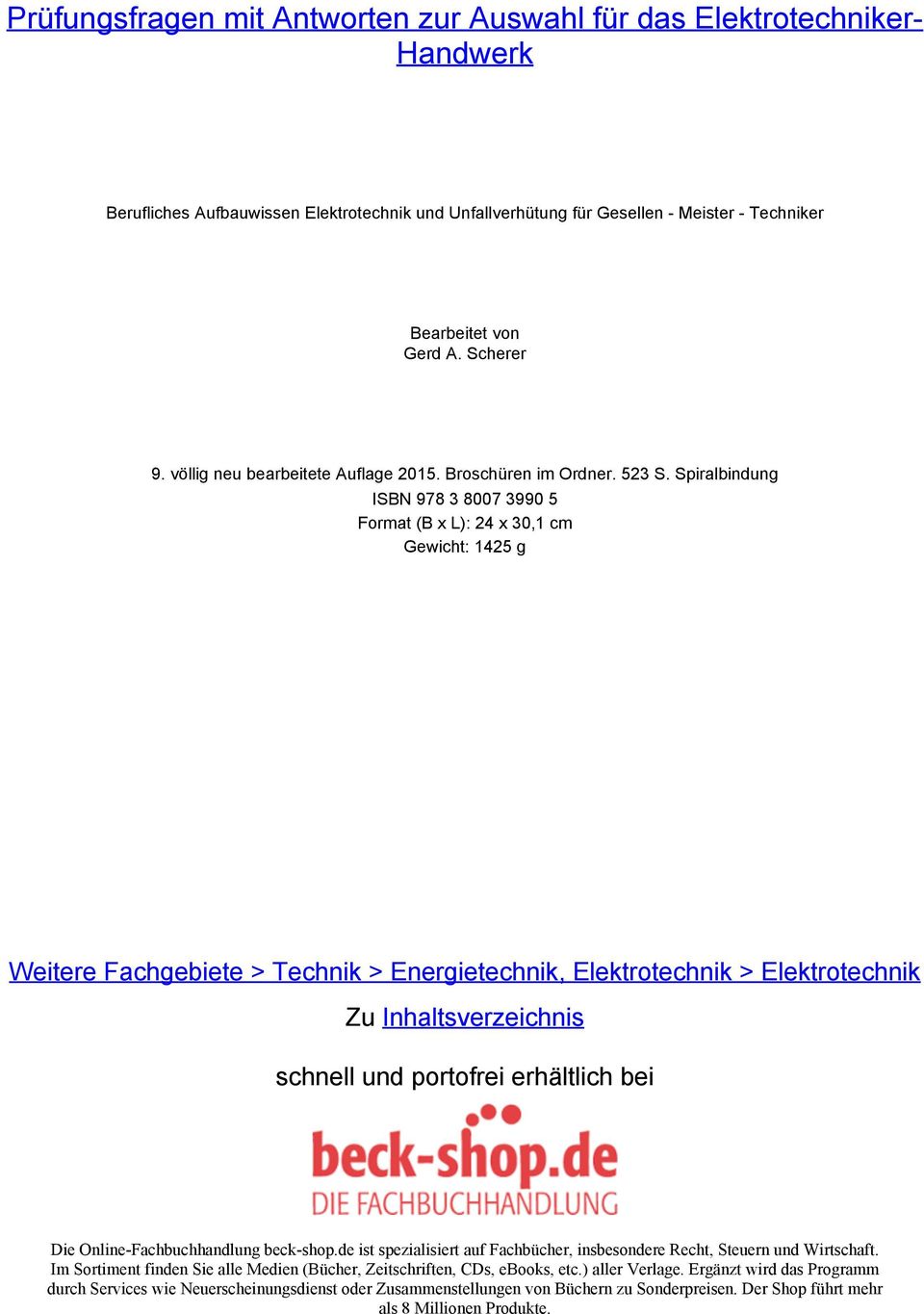 Spiralbindung ISBN 978 3 8007 3990 5 Format (B x L): 24 x 30,1 cm Gewicht: 1425 g Weitere Fachgebiete > Technik > Energietechnik, Elektrotechnik > Elektrotechnik Zu Inhaltsverzeichnis schnell und