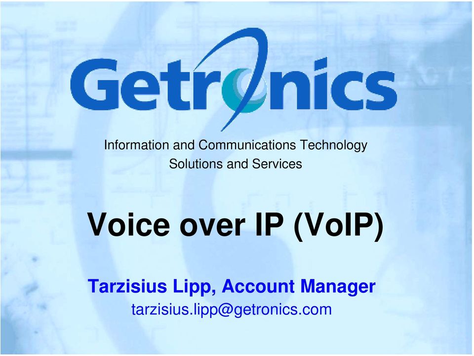 Voice over IP (VoIP) Tarzisius Lipp,