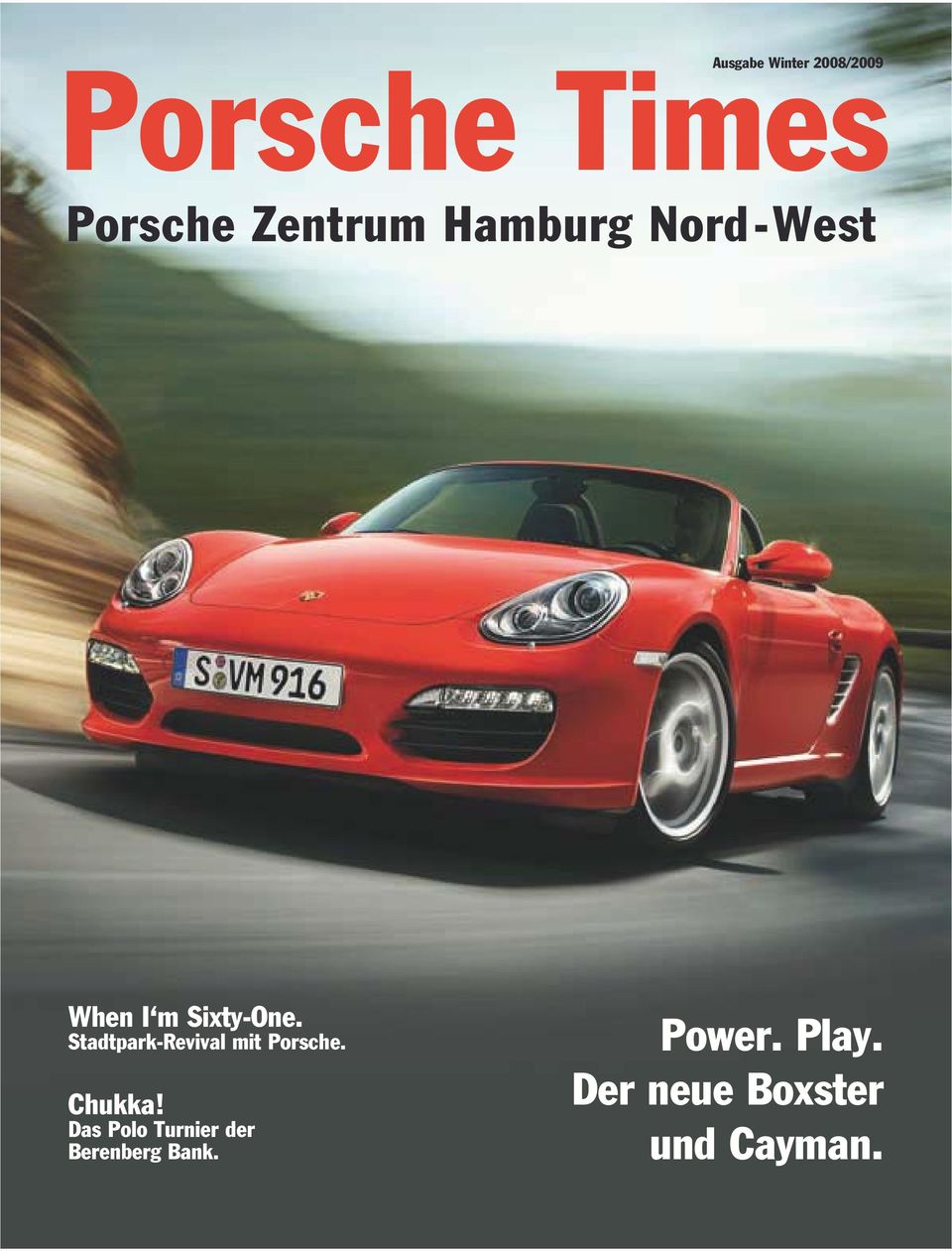 Stadtpark-Revival mit Porsche. Chukka!