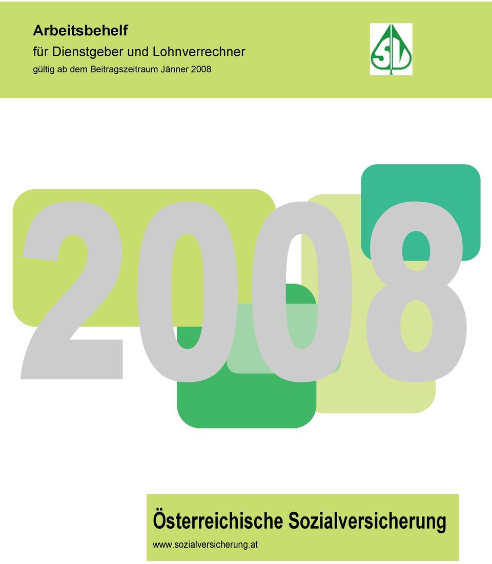 Beitragszeitraum Jänner 2008