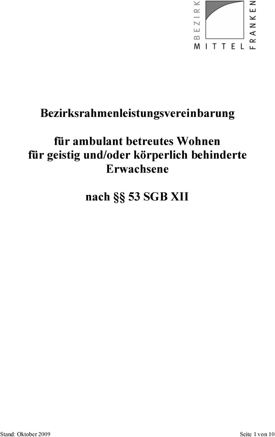 und/oder körperlich behinderte Erwachsene