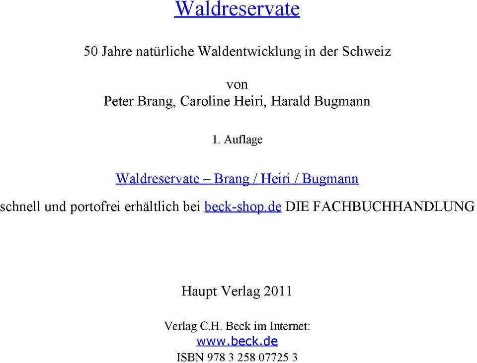 Auflage Waldreservate Brang / Heiri / Bugmann schnell und portofrei erhältlich