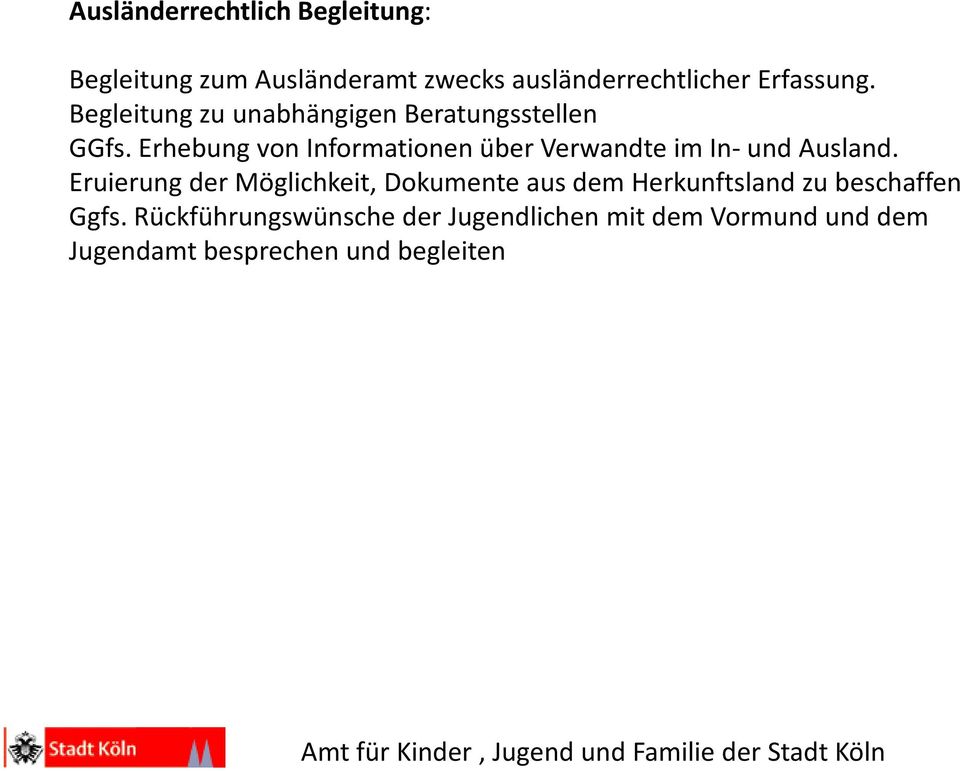 Erhebung von Informationen über Verwandte im In- und Ausland.