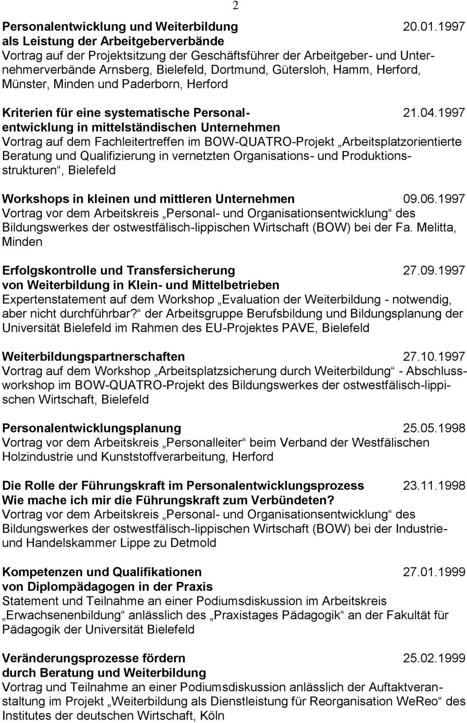 Minden und Paderborn, Herford Kriterien für eine systematische Personal- 21.04.