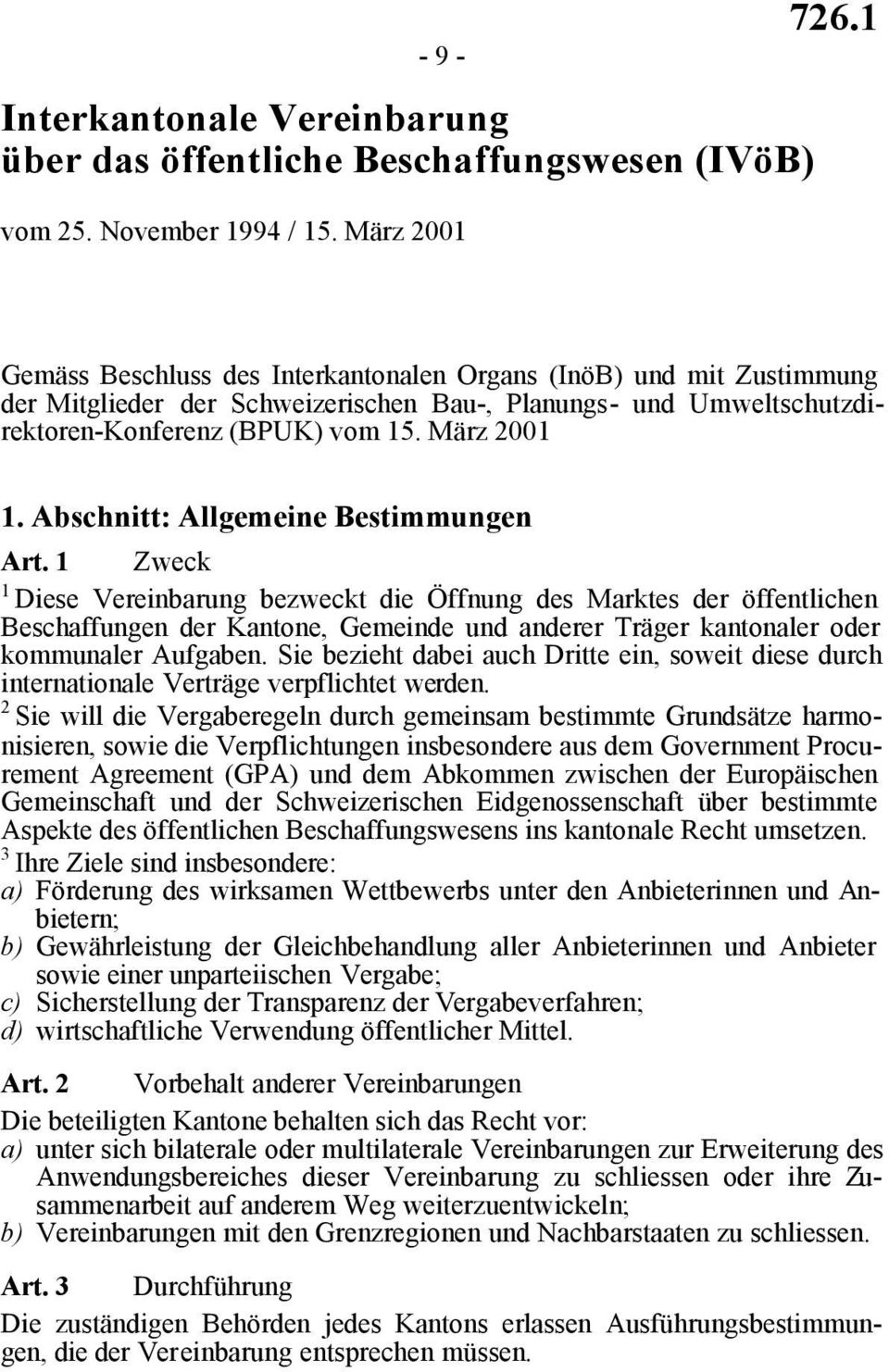 Abschnitt: Allgemeine Bestimmungen Art.