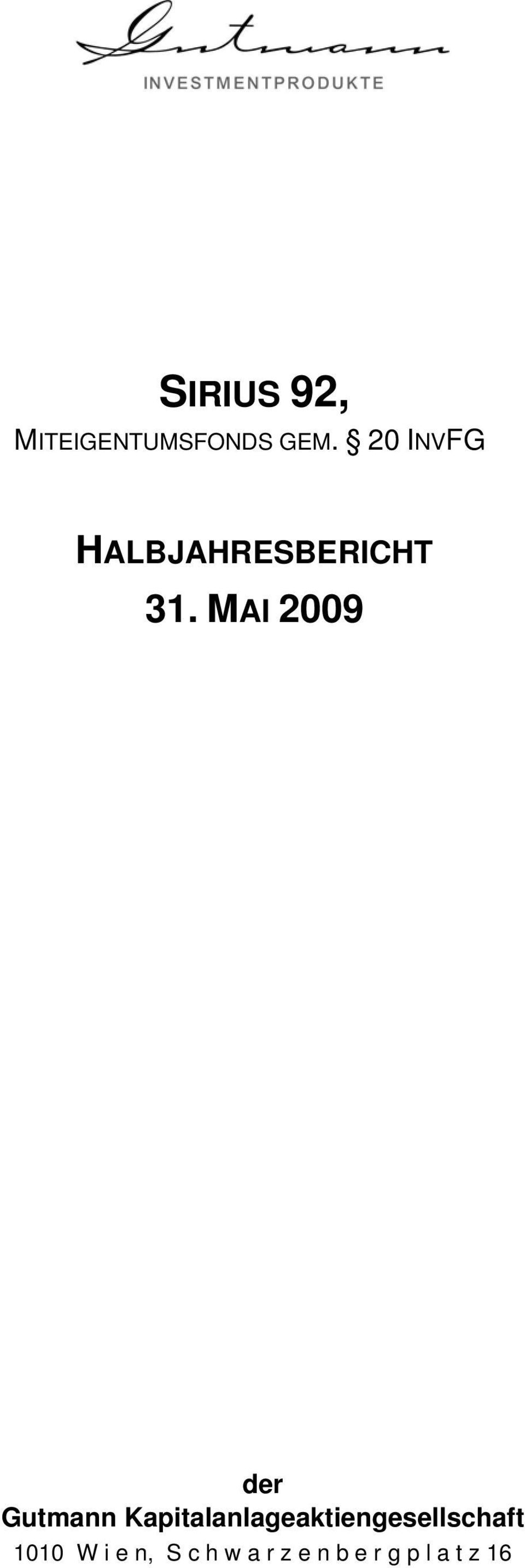 MAI 2009 der Gutmann