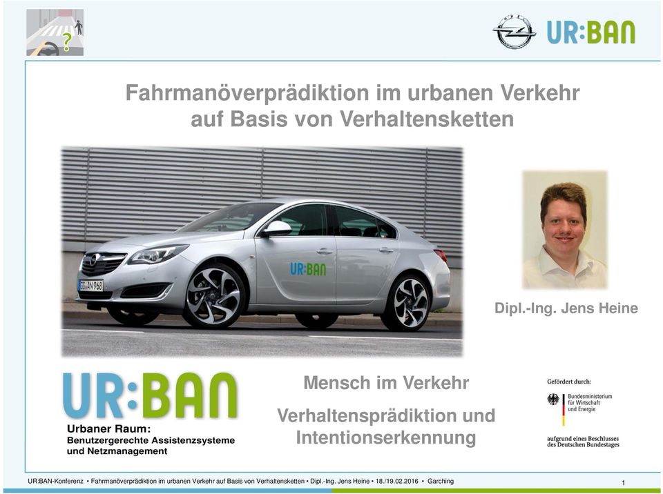 Jens Heine Mensch im Verkehr Verhaltensprädiktion und Intentionserkennung