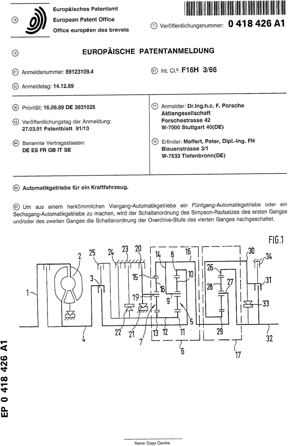 91 Patentblatt 91/13 W-7000 Stuttgart 40(DE) S) Benannte Vertragsstaaten: Erfinder: Meffert, Peter, Dipl.-lng.